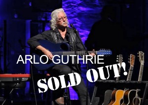 Arlo Guthrie Sold Out