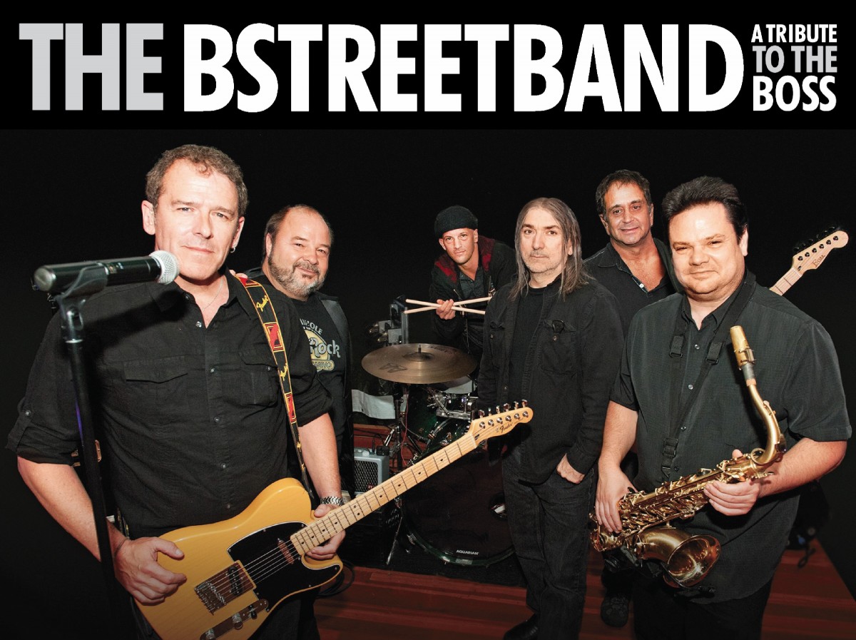 The BSTREETBAND A Tribute to The Boss Milford Performance Center